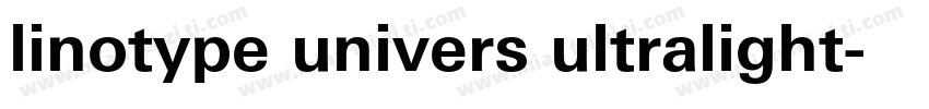 linotype univers ultralight字体转换